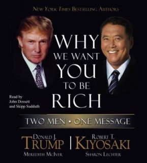   by Robert T. Kiyosaki and Donald J. Trump 2006, CD, Abridged