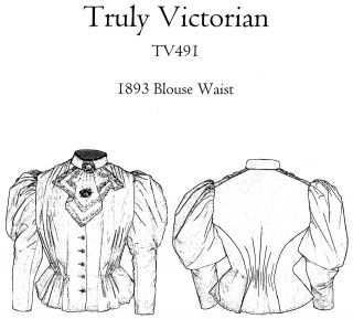 Truly Victorian Ladies 1893 Blouse Sewing Pattern 30 50 Bust