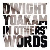 In Others Words by Dwight Yoakam CD, Sep 2003, Reprise