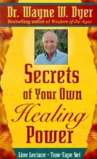   of Your Own Healing Power by Wayne W. Dyer 2000, Cassette