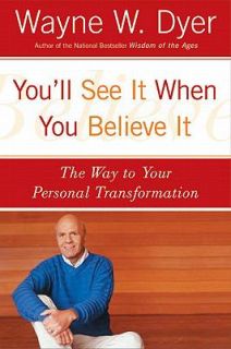   Your Personal Transformation by Wayne W. Dyer 2008, Hardcover