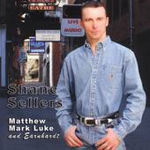 Matthew, Mark, Luke, And Earnhardt by Shane Sellers CD, Jul 2003 