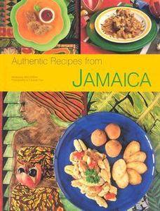 Authentic Recipes from Jamaica by Eduardo Fuss and John DeMers 2005 