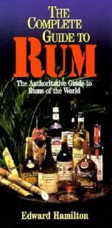   Guide to Rums of the World by Edward Hamilton 1997, Paperback
