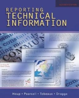 Reporting Technical Information by Elizabeth Tebeaux, Kenneth W. Houp 