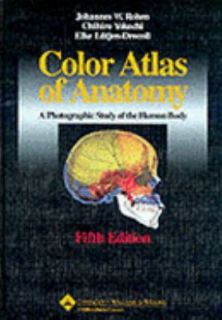 Color Atlas of Anatomy A Photographic Study of the Human Body by Elke 