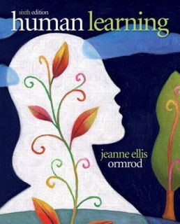 Human Learning by Jeanne Ellis Ormrod Hardback, 2011