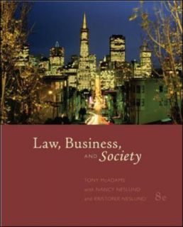 Law, Business, and Society by Tony McAdams 2006, Hardcover, Revised 