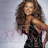 Everlasting Love by Vanessa R B Williams CD, Jan 2005, 2 Discs, Lava 