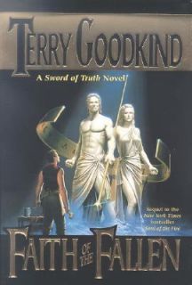Faith of the Fallen Bk. 6 by Terry Goodkind 2000, Hardcover, Revised 