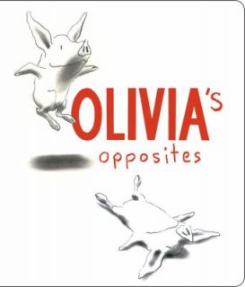 Olivias Opposites by Ian Falconer 2002, Board Book