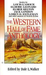The Western Hall of Fame An Anthology of Classic Western Stories 