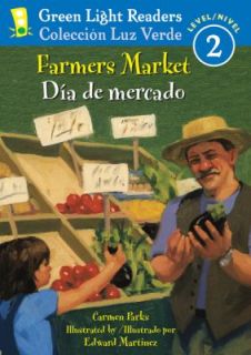 Farmers Market Dia de Mercado by Carmen Parks 2010, Hardcover