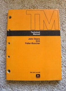 John Deere JD 643 Feller Buncher Shop Technical Manual