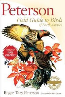 Peterson Field Guide to Birds of North America by Roger Tory Peterson 