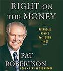 New CD) Right on the MoneyFinancial Advice for Tough Times by Pat 