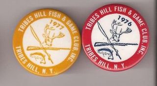 TRIBES HILL FISH & GAME CLUB. PIN, PINBACKS TRIBES HILL, NEW YORK