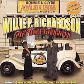 Phone Gangster by Willie P. Richardson CD, Apr 2006, Landmark Label