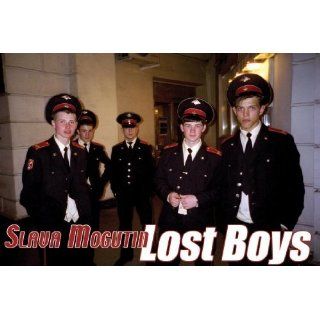 Lost Boys [Hardcover] Slava Mogutin Books
