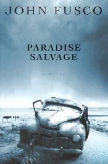 Paradise Salvage by John Fusco 2012, Audio Recording able 