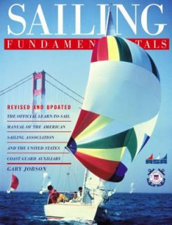 Sailing Fundamentals by Gary Jobson 2005, Paperback, Revised