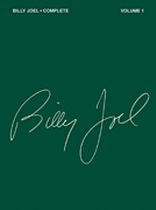 Billy Joel   Billy Joel Complete   Volume 1   Sheet Music Book