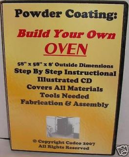 LEARN POWDER COAT DVD,BUILD YOUR CURING OVEN CD, START YOUR OWN 