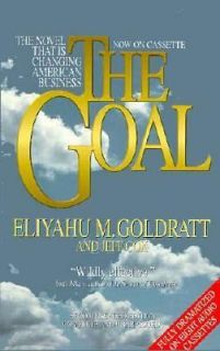 Goal The Novel That Is Changing American Business by Eliyahu M 