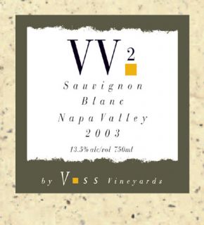 Voss Vineyards VV2 Sauvignon Blanc 2003 
