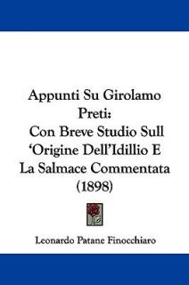 Appunti Su Girolamo Preti Con Breve Studio Sull Origine DellIdillio 