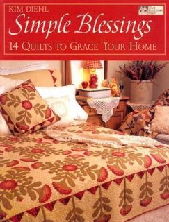   14 Quilts to Grace Your Home by Kim Diehl 2004, Paperback