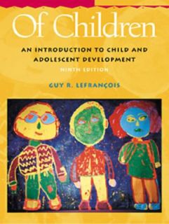   Child Development by Guy R. Lefrancois 2000, Hardcover, Revised