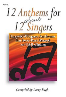 Look inside 12 Anthems for about 12 Singers   Sheet Music Plus
