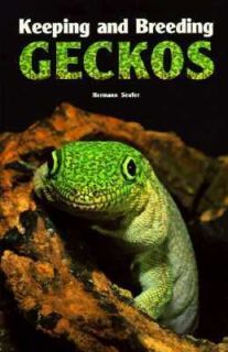 Keeping and Breeding Geckos by Hermann Seufer 1991, Hardcover
