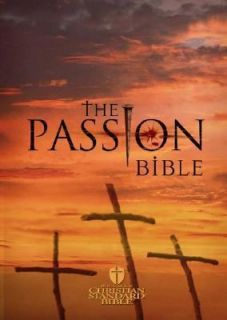 The Passion Bible by Holman Bible Staff 2004, Paperback