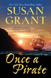 Once a Pirate by Susan Grant 2011, Paperback