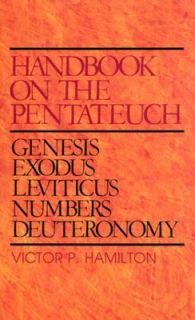 Handbook on the Pentateuch by Victor P. Hamilton 1982, Hardcover 