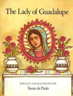 The Lady of Guadalupe by Tomie dePaola 1980, Hardcover, Teachers 