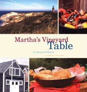   Marthas Vineyard Table by Jessica B. Harris 2007, Hardcover