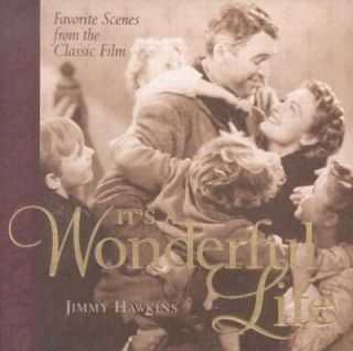   Scenes from the Classic Film by Jimmy Hawkins 2003, Hardcover