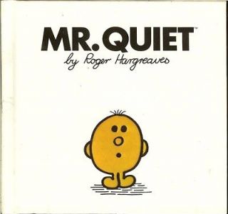 Mr. QUIET   by Roger Hargreaves   HB from the Mr. Men Series