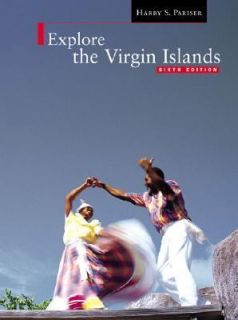 Explore the Virgin Islands by Harry S. P