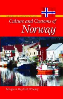   Customs of Norway by Margaret Hayford OLeary 2010, Hardcover