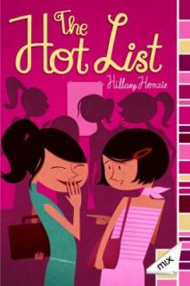 The Hot List by Hillary Homzie 2011, Paperback