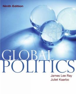   Politics by Juliet Kaarbo and James Lee Ray 2007, Paperback