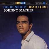 Good Night, Dear Lord by Johnny Mathis CD, May 1996, Sony Music 