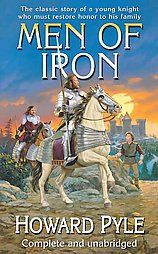 Men of Iron by Howard Pyle 2006, Paperback, Reprint