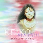 Dream Walk Bonus Tracks by Keiko Matsui CD, Jul 2003, Sony Music 