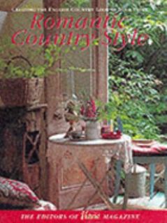   Creating the English Country Look in Your Home 2001, Hardcover