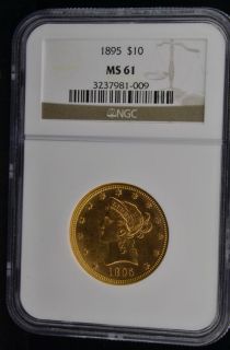 1895 Gold $10 Dollar Coronet Liberty Head Eagle NGC MS 61